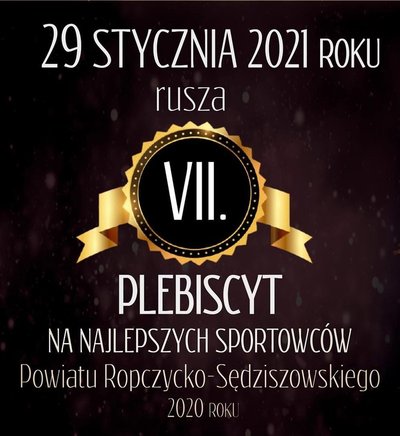 VII Plebiscyt na Najlepszych Sportowców Powiatu Ropczycko- Sędziszowskiego 2020 roku