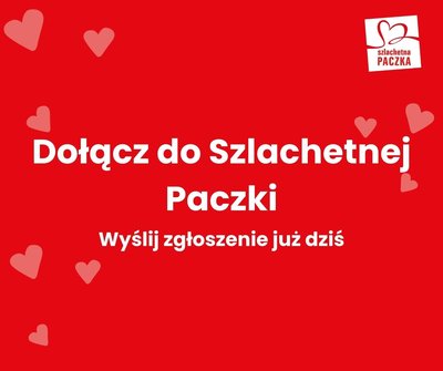 Zostań Wolontariuszem/ką Szlachetnej Paczki