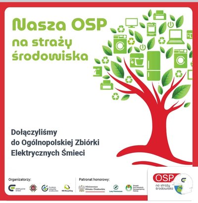 „Strażaków wspierajmy – elektrosprzęt oddajmy”.