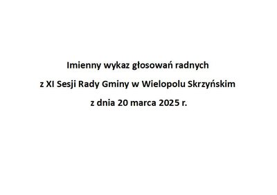 Imienny wykaz głosowań radnych