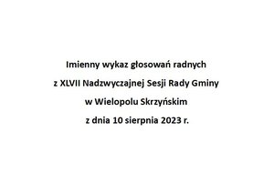 Imienny wykaz głosowań radnych