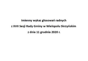 Imienny wykaz głosowań radnych