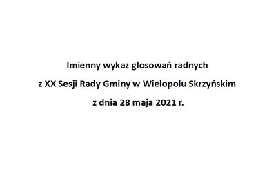 Imienny wykaz głosowań radnych