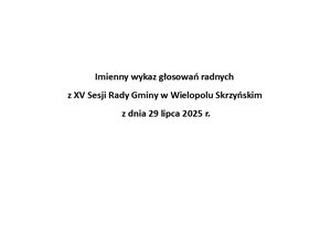 Imienny wykaz głosowań radnych