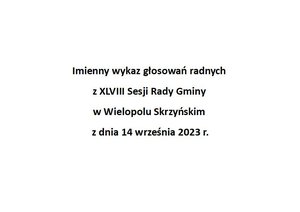 Imienny wykaz głosowań radnych