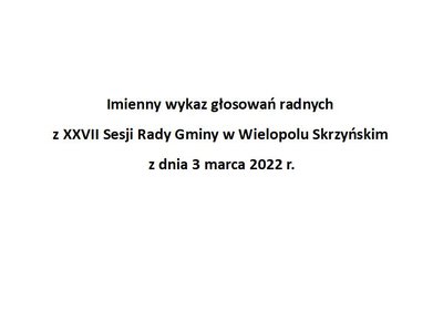 Imienny wykaz głosowań radnych