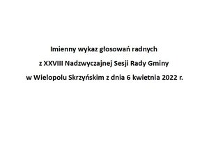Imienny wykaz głosowań radnych