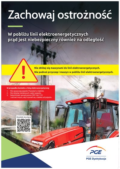 Zachowaj ostrożność przy liniach elektroenergetycznych - List Prezesa Zarządu PGE Dystrybucja