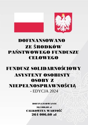 Gminny Ośrodek Pomocy Społecznej w  Wielopolu Skrzyńskim realizuje Program  Ministerstwa Rodziny i Polityki Społecznej finansowanym ze środków Funduszu Solidarnościowego „ASYSTENT OSOBISTY OSOBY Z NIEPEŁNOSPRAWNOŚCIĄ”     DLA JEDNOSTEK SAMORZĄDU TERYTORIALNEGO - EDYCJA 2024"