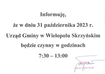 INFORMACJA O CZASIE PRACY URZĘDU W DNIU 31 PAŹDZIERNIKA 2023