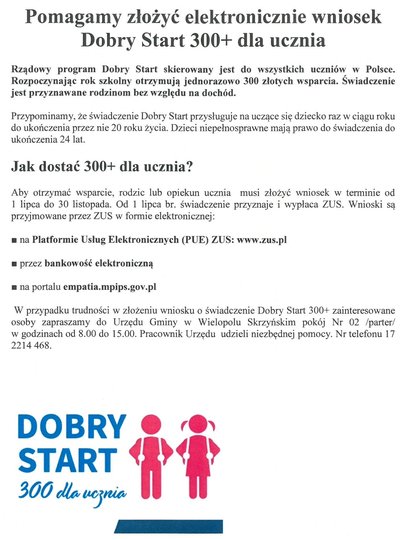 Pomagamy złożyć elektronicznie wniosek "Dobry Start 300+"
