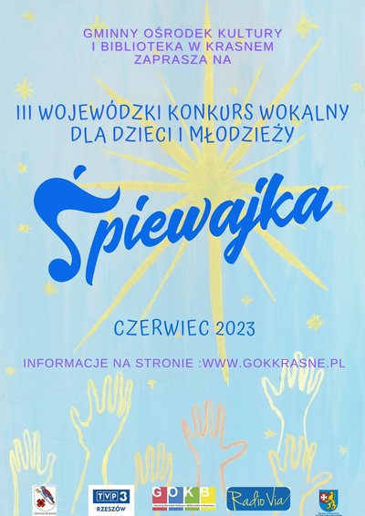 III Wojewódzki Konkurs Piosenki Dziecięcej i Młodzieżowej - "Śpiewajka" Krasne 2023
