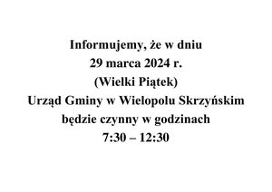 Godziny pracy Urzędu w Wielki Piątek